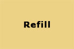 refill